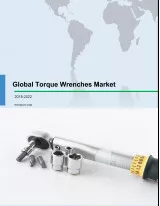 Global Torque Wrenches Market 2018-2022